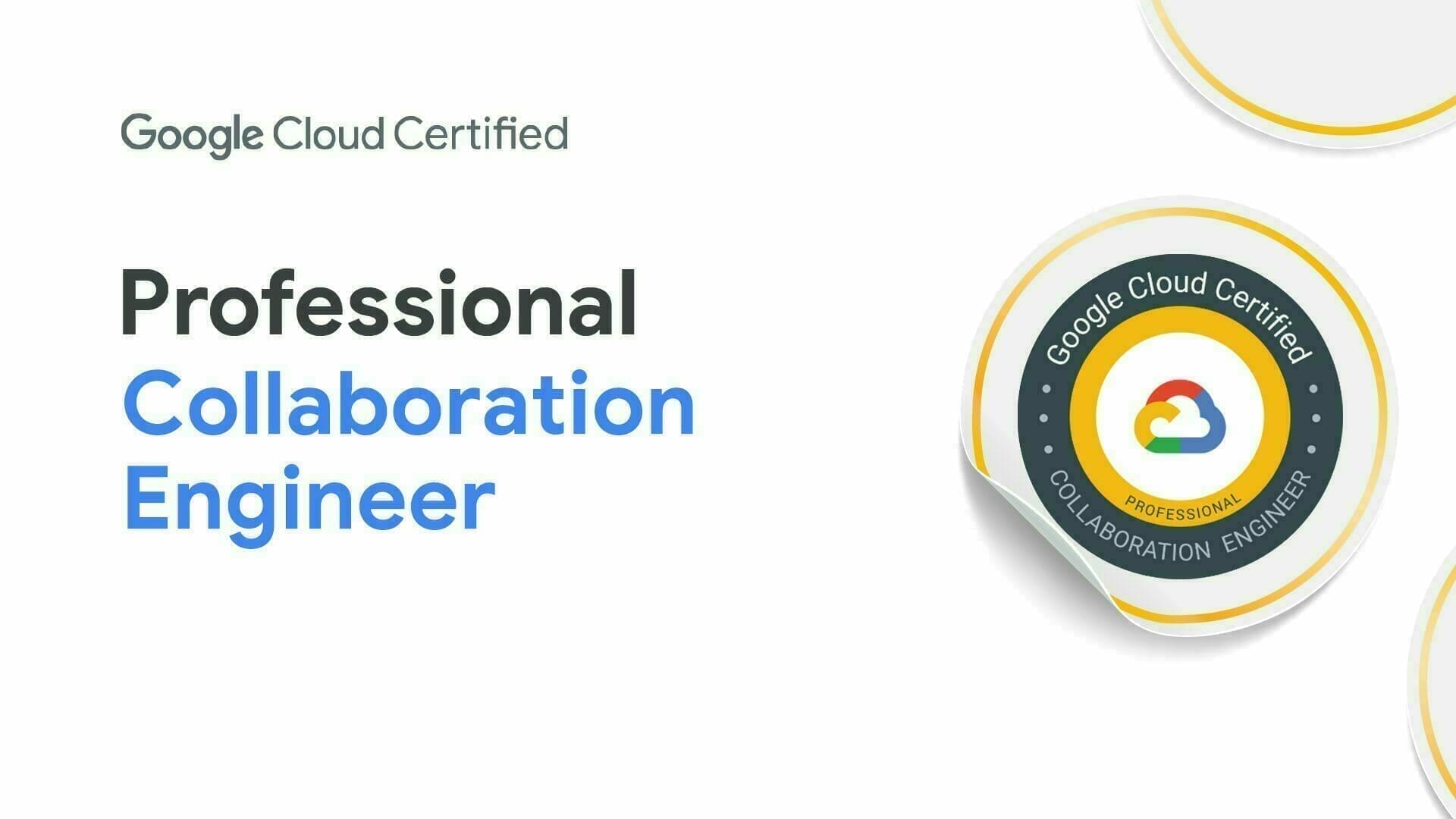 Google Cloud Certified - Professional Collaboration Engineer 認定資格バッジ