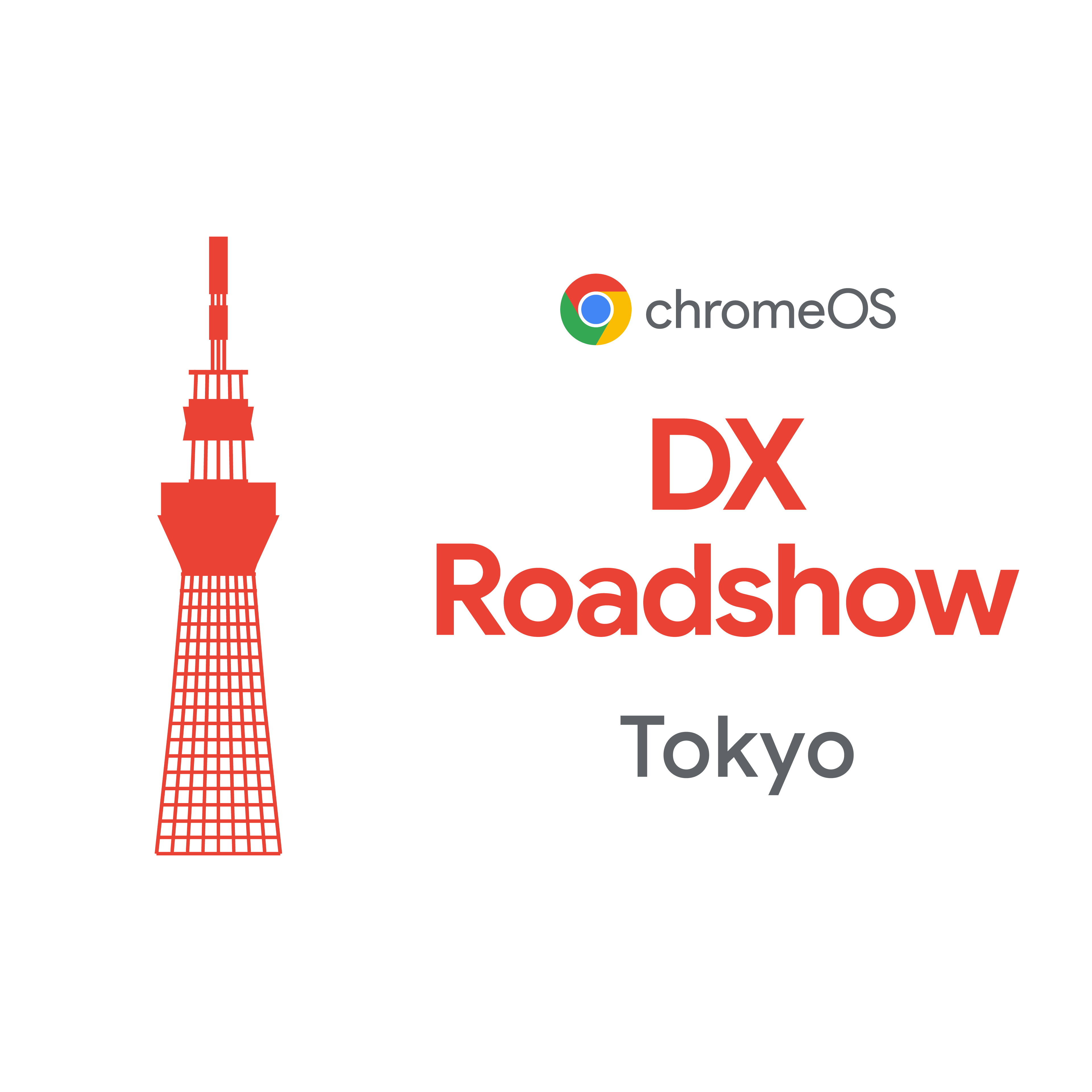 [ChromeOS] ChromeOS DX Roadshow Tokyo