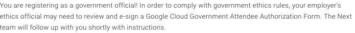 Google Cloud Next Registration：項目の補足文